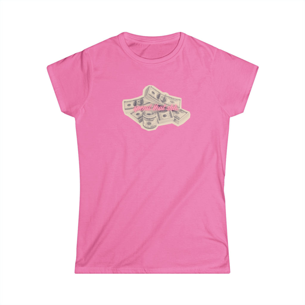 Spend that shhh… tee